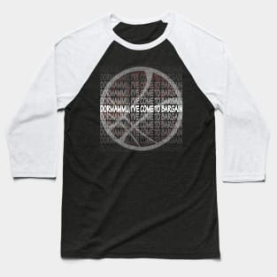 Dormammu Bargain Loop Baseball T-Shirt